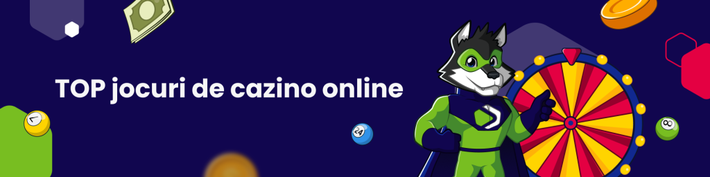 Top jocuri de cazino online